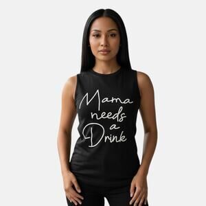 Mama needs a Drink Graphic Tank